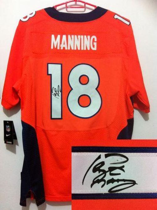 Nike Broncos #18 Peyton Manning Orange Team Color Men's Stitched NFL Elite Autographed Jersey Nike Broncos #18 Peyton Manning Orange Team Color Men's Stitched NFL Elite Autographed Jersey